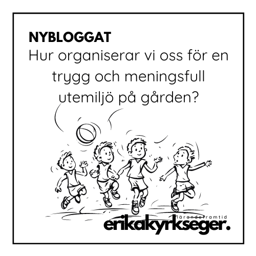 Hur organiserar vi oss för en trygg och meningsfull utemiljö på&nbsp;gården?