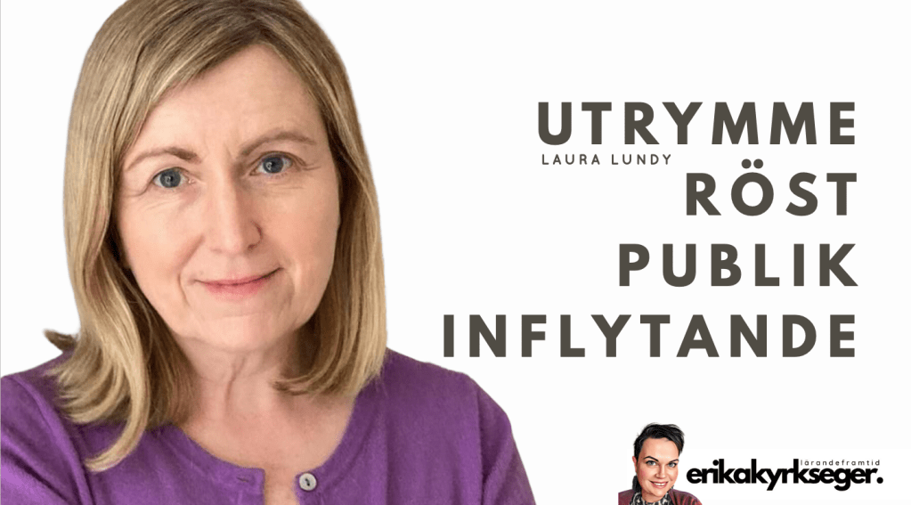 Artikel 12 – barns röst / Laura&nbsp;Lundy